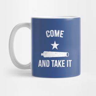 Come and take it - I stand with texas Mug